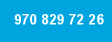 970 829 72 26